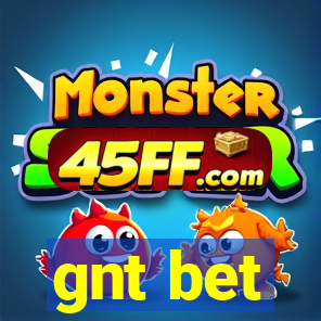 gnt bet
